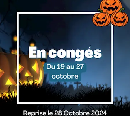 Congés du 19 au 27 octobre 2024.
